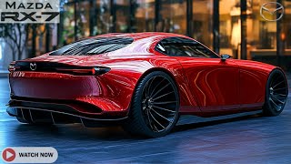 The 2025 Mazda RX7  The Ultimate Speed Demon Unleashed [upl. by Bentley309]