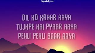 Dil ko karar aaya song lyrics 💖💕❤️ [upl. by Normand]