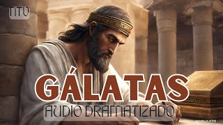 GÁLATAS  Biblia HABLADA Y DRAMATIZADA NTV [upl. by Leake]