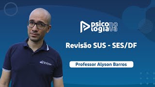 Revisão SUS  SESDF [upl. by Ahel]