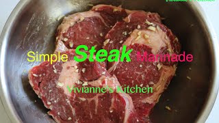 Simple Steak Marinade  Viviannes Kitchen [upl. by Ehttam511]