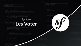 Symfony 7  Permissions avancées avec les Voter [upl. by Donough]