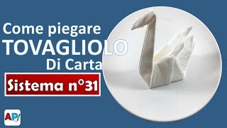 Come piegare tovaglioli di carta a forma di Cigno  Tovagliolo fai da te [upl. by Anirav]