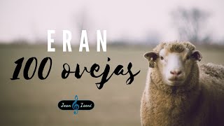 Eran 100 ovejas Himno con letra [upl. by Nolyd]