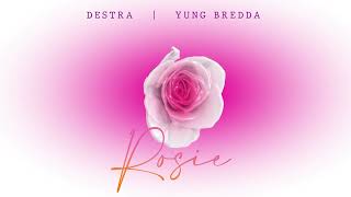 Destra amp Yung Bredda  Rosie prod Keshav amp Tendaji  Soca 2024 [upl. by Eislek]