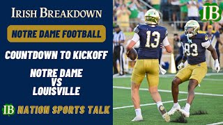 IB Countdown To Kickoff Notre Dame VS Louisville [upl. by Alacim]