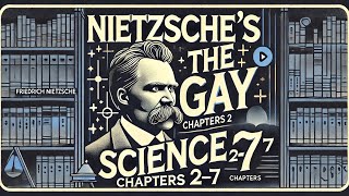 The Gay Science Nietzsche Ch 27 Audiobook [upl. by Pru]