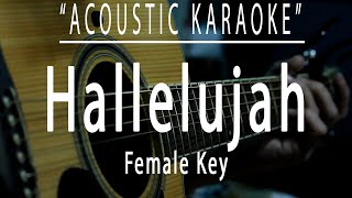 Hallelujah  Female Key Acoustic karaoke [upl. by Lhadnek342]