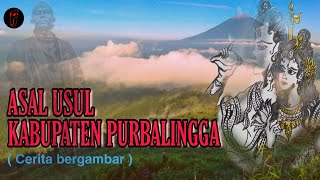 SEJARAH ASAL MULA KOTA PURBALINGGA  BERCERITA SAMBIL MENGGAMBAR [upl. by Leinahtan]