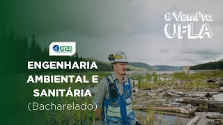 Engenharia Ambiental e Sanitária na UFLA [upl. by Nnyltiak]