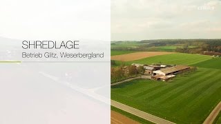 SHREDLAGE  Betrieb Glitz Weserbergland  2016  de [upl. by Farrison]