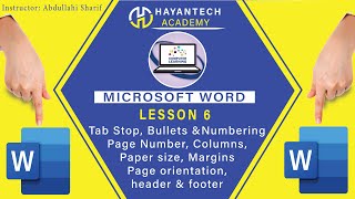 LESSON 6 Tab stop  Bullets amp Numbering  Margins  Page Orientation  Header and footer [upl. by Cha567]