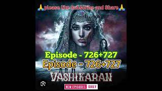 EP726 Vashikaran📕🖋️वशीकरणनया एपिसोड Pocket Fm interesting Story best Story pocket FM Horror Story [upl. by Alfreda]