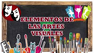 ELEMENTOS DE LAS ARTES VISUALES  APRENDO EN CASA [upl. by Bettye]