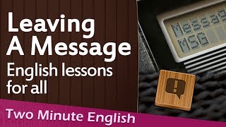 Leaving Messages in English  Business English and Telephone English Conversation [upl. by Mona837]