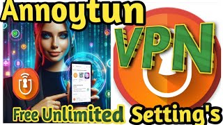 Annoytun VPN Complete Setup Guide with HTTP Header and SSL Settings [upl. by Lust]