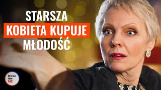 Starsza Kobieta Kupuje Młodość  DramatizeMePolska [upl. by Enait]