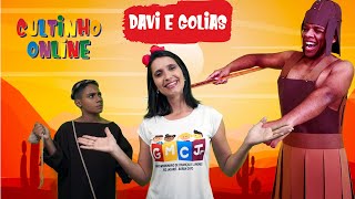 Cultinho online  Davi e Golias [upl. by Killigrew]