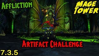 Affliction Warlock Mage Tower  Artifact Challenge Guide [upl. by Laidlaw679]