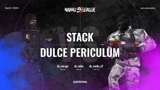 STACK vs Dulce Periculum  Nanax League Season 2 [upl. by Aihc]