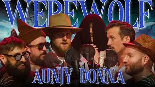 Aunty Donna Play Werewolf [upl. by Faythe]