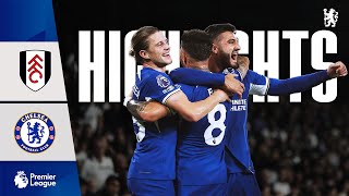 Fulham 02 Chelsea  HIGHLIGHTS  Premier League 202324  Chelsea FC [upl. by Cantu]