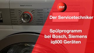 Das Spülprogramm bei Bosch Siemens iq800 Geräten Fehler Behälter leeren [upl. by Julina]