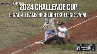 Final 4 Highlights  2024 Major Challenge Cup [upl. by Nimrak932]