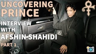 Uncovering Prince with Afshin Shahidi  Princes Photographer  Interview Part 1 [upl. by Potash58]