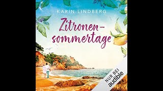 Kostenloses Hörbuch Karin Lindberg  Zitronensommertage [upl. by Ellezig]