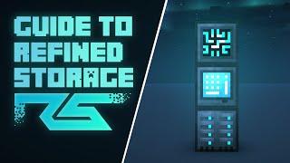 Guide to Refined Storage  Modded Minecraft Tutorial [upl. by Ressan199]