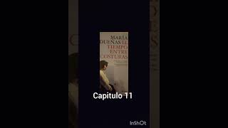 Audiolibro El tiempo entre costuras cap11 [upl. by Shaeffer856]