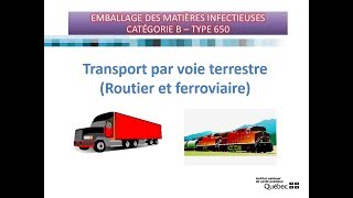 Emballage des matières infectieuses  Catégorie B  transport par voie terrestre [upl. by Wanids]