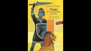 Yvain ou le chevalier au lion partie 12 [upl. by Nerac]