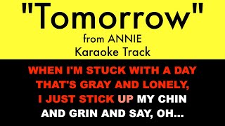 quotTomorrowquot from Annie  Karaoke Track with Lyrics on Screen [upl. by Heck]