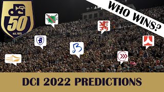 DCI 2022 PreSeason Predictions [upl. by Lauber]