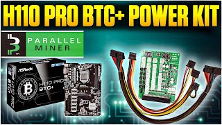 H110 PRO BTC Kit  Parallel Miner [upl. by Banyaz]