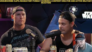 Unsubscribe Clips Mandatory Funday On Being A Content Creator And Active Military Reaction [upl. by Cassady]