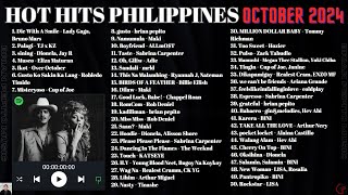 HOT HITS PHILIPPINES  OCTOBER 2024 UPDATED SPOTIFY PLAYLIST [upl. by Baiel]