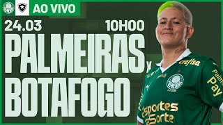 JOGO COMPLETO  PALMEIRAS 0 X 2 BOTAFOGO  BRASILEIRO FEMININO 2024 [upl. by Handy]