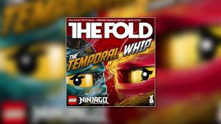 LEGO NINJAGO  The Fold  The Temporal Whip Official Audio [upl. by Reppiks]