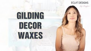 Gilding Decor Waxes [upl. by Llimaj893]