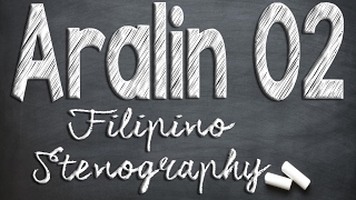 Filipino Stenography Aralin 02 [upl. by Ruhnke]