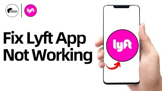 Lyft App Not Working How to Fix Lyft App Not Working 2025 [upl. by Rutherford260]