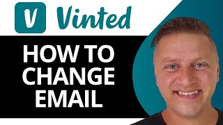 How to Change Email on Vinted  Vinted Tutorial 2024 [upl. by Anigue650]