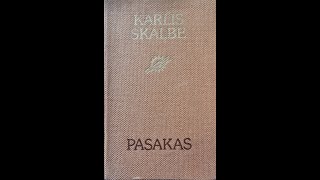 Kārlis Skalbe quotMūžīgais students un viņa pasakaquot 1913 [upl. by Einnoj]