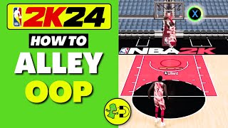 NBA 2K24 How to Alley Oop [upl. by Stanhope]