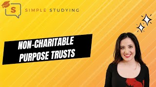 Noncharitable Purpose Trusts [upl. by Ozan245]