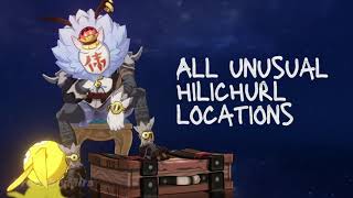 All UNUSUAL HILICHURL Locations  Genshin Impact Guide [upl. by Clarie763]