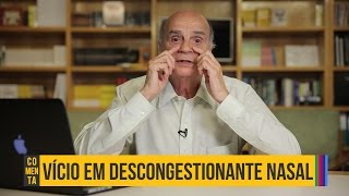 Uso contínuo de descongestionantes nasais  Drauzio Comenta 47 [upl. by Hilten976]